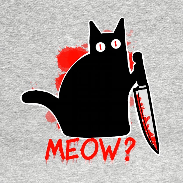 Murderous Black Cat with Knife - Meow funny halloween by DesignsBySaxton